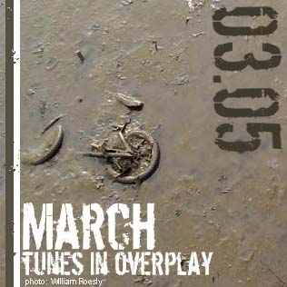 Tunes in Overplay March 2005