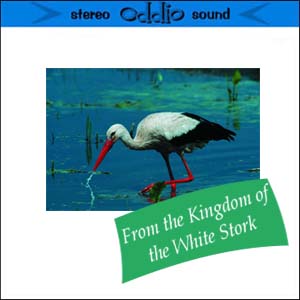 From the Kingdom of the White Stork