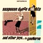 Gee Nerve - Suspense Dance Delights
